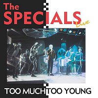The Specials – Too Much Too Young (Live)