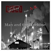 Cisco Steward – Man and the Machine (feat. A-K)