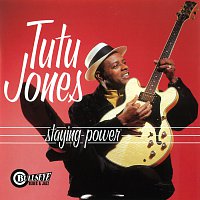 Tutu Jones – Staying Power