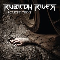 Rubicon River – V poslední vteřině