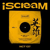 NCT 127 – iScreaM Vol.1 : Kick It Remixes