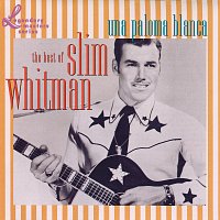 Přední strana obalu CD Una Paloma Blanca: The Best Of Slim Whitman