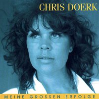 Chris Doerk – Meine grossen Erfolge