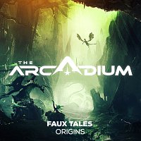 Faux Tales – Origins