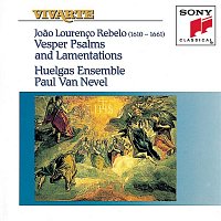 Huelgas Ensemble – Rebelo: Vesper Psalms and Lamentations