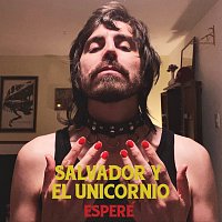 Salvador Y El Unicornio – Esperé