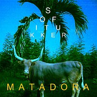 Sofi Tukker – Matadora