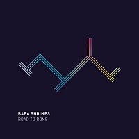 Baba Shrimps – Road to Rome