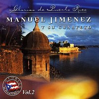 Manuel Jimenez Y Su Cuarteto – Glorias De Puerto Rico, Vol. 2