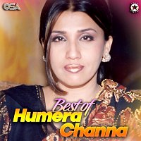 Humera Channa – Best Of Humera Channa