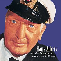 Hans Albers – Auf Der Reeperbahn Nachts Um Halb Eins