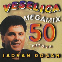 Jadran Dogan – Veselica - mega Mix 50 hitova