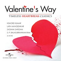 Různí interpreti – Valentine’s Way - Timeless Heartbreak Classics