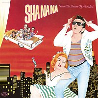 Sha-Na-Na – From the Streets of New York (Live)