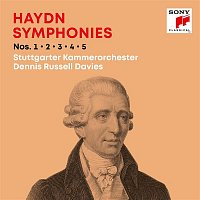 Dennis Russell Davies & Stuttgarter Kammerorchester – Haydn: Symphonies / Sinfonien Nos. 1, 2, 3, 4, 5