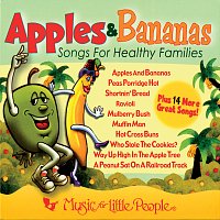 Music For Little People Choir – Apples & Bananas: Songs For Healthy Families