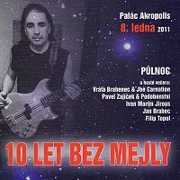 Různí interpreti – 10 let bez Mejly MP3