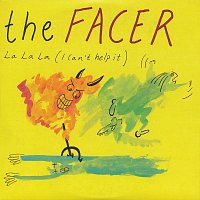 The Facer – La La La (I Can't Help It)