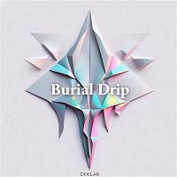 Přední strana obalu CD Burial Drip