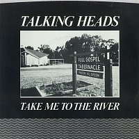 Talking Heads – Take Me To The River [Edit] / Thank You For Sending Me An Angel [Version] [Digital 45]