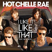 Hot Chelle Rae, New Boyz – I Like It Like That