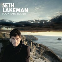 Seth Lakeman – Poor Man's Heaven