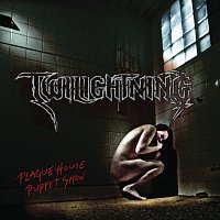Twilightning – Plague-House Puppet Show