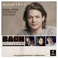 David Fray – Bach: Concertos for 2, 3 and 4 Pianos