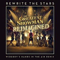 James Arthur & Anne-Marie – Rewrite The Stars (Wideboys Hands In The Air Remix)