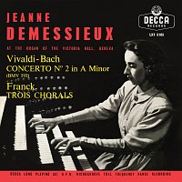 Jeanne Demessieux - The Decca Legacy [Vol. 3: Jeanne Demessieux plays Franck, Liszt and Widor at Victoria Hall, Geneva]