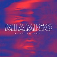 Přední strana obalu CD Hard To Love