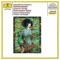 Berliner Philharmoniker, Herbert von Karajan – Rimsky-Korsakov: Scheherazade / Borodin: Polovtsian Dances