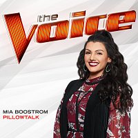 Mia Boostrom – PILLOWTALK [The Voice Performance]