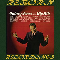 Quincy Jones – Plays Hip Hits (HD Remastered)