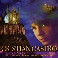 Cristian Castro – El Camino Del Alma