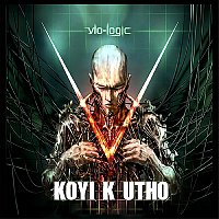 Koyi K Utho – Vio-Logic