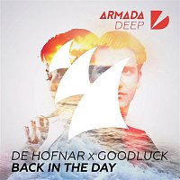 De Hofnar & GoodLuck – Back in the Day