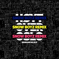 Morgan Sulele, Snow Boyz – Hoyt over Oslo [Snow Boyz Remix]