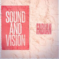 Fabian – Sound and Vision