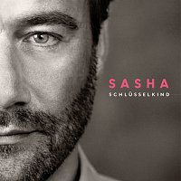 Sasha – Schlusselkind [Deluxe Edition]