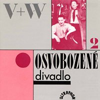 V+W – Osvobozené divadlo II.