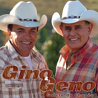 Gino & Geno – A Galera Do Chapeu