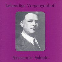 Alessandro Valente – Lebendige Vergangenheit - Alessandro Valente