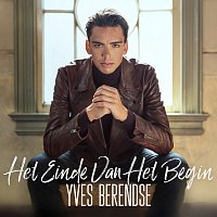 Yves Berendse – Het Einde Van Het Begin