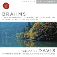 Sir Colin Davis – Brahms: Symphonies; Overtures; Haydn Variations; Piano Concertos; Violin Concerto