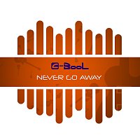C-Bool – Never Go Away