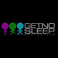 Get No Sleep Collective – Get No Sleep