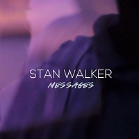 Stan Walker – Messages