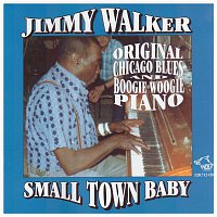 Jimmy Walker – Small Town Baby