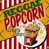 Laurel Aitken – Reggae Popcorn
